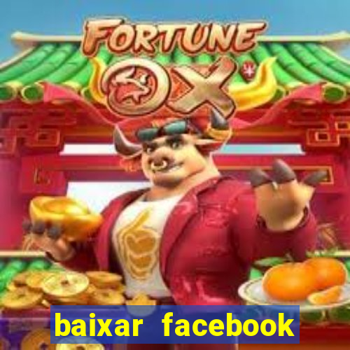 baixar facebook lite baixaki